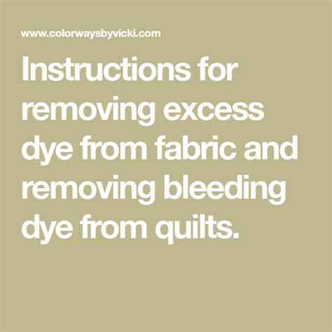 remove excess dye from fabric